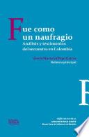 Fue como un naufragio