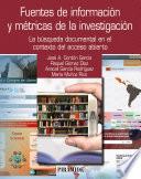 Fuentes de información y métricas de la investigación