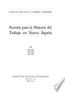 Fuentes para la historia del trabajo en Nueva España: 1606-1607, 1616-1620, 1621-1632