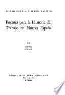 Fuentes para la historia del trabajo en Nueva España: 1633-1635, 1638-1645