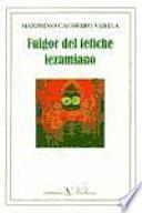 Fulgor del fetiche lezamiano