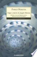 Fulgor Y Muerte De Joaquin Murieta