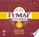 Fumar es un placer