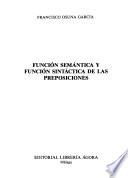 Función semántica y función sintáctica de las preposiciones