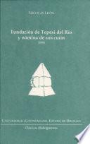 Fundación de Tepexi del Río y nómina de sus curas