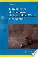 Fundamentos de fisiología de la actividad física y el deporte