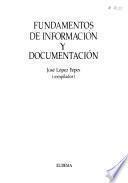 Fundamentos de información y documentación