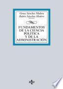 Fundamentos de la Ciencia Política y de la Administración
