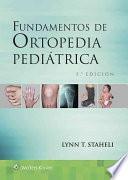 Fundamentos de Ortopedia Pediátrica