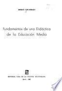 Fundamentos de una didáctica de la educación media