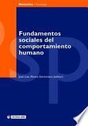 Fundamentos sociales del comportamiento humano