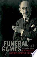 Funeral Games in Honor of Arthur Vincent Lourié