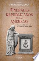 Funerales republicanos en las Américas