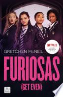 Furiosas (Get Even)