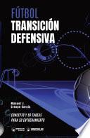 Fútbol. Transición defensiva