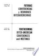 Futuras conferencias y reuniones inter-americanas