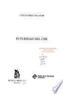 Futuridad del Che