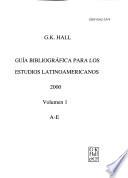 G.K. Hall Bibliographic Guide to Latin American Studies