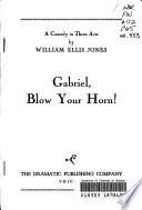 Gabriel, Blow Your Horn!
