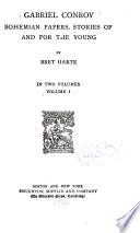 Gabriel Conroy, Bohemian papers, Stories of and for the young
