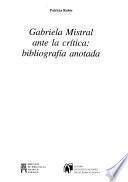 Gabriela Mistral ante la crítica