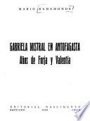 Gabriela Mistral en Antofagasta