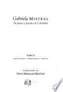 Gabriela Mistral: Visión de europe-Correspondencia-Crónicas