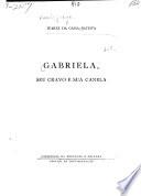 Gabriels, seu cravo e sua canels