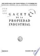 Gaceta de la propiedad industrial ...