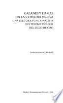 Galanes y damas en la comedia nueva