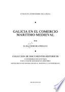 Galicia en el comercio marítimo medieval