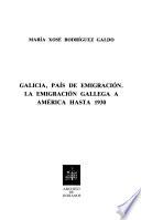 Galicia, país de emigración
