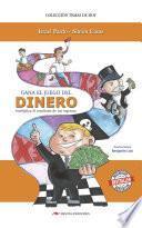 Gana el juego del dinero