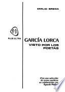 García Lorca visto por los poetas