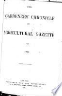 Gardeners' Chronicle and Agricultural Gazette