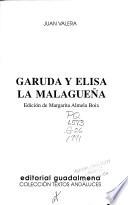 Garuda y Elisa la Malagueña