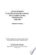 Gasto público y acumulación de capital en la agricultura venezolana (1968-1990)