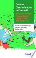 Gender Discrimination in Football. Building a Toolbox Toward Gender Equity in the Beautiful Game