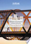 Gender in Spanish Urban Spaces
