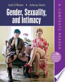Gender, Sexuality, and Intimacy: A Contexts Reader