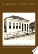 Genealogia Das Famílias Moreira Maia E Ferreira Dos Reis