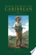 General History of the Caribbean UNESCO Volume 5