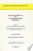 Genèse médiévale de l'anthroponymie moderne. Tome VI : Le nom, histoire et statistiques