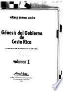 Génesis del gobierno de Costa Rica