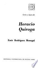 Genio y figura de Horacio Quiroga