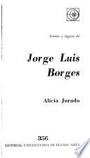 Genío y figura de Jorge Luis Borges