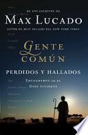 Gente común perdidos y hallados