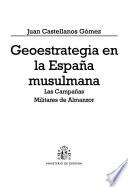 Geoestrategia en la España musulmana