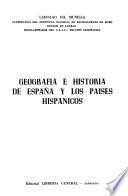 Geografía e historia de España y los países hispánicos