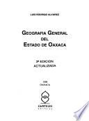 Geografía general del Estado de Oaxaca